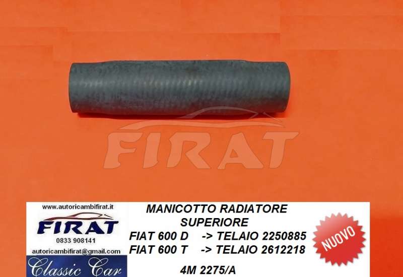 MANICOTTO RADIATORE FIAT 600 D - 600 T SUP. 4M2275/A